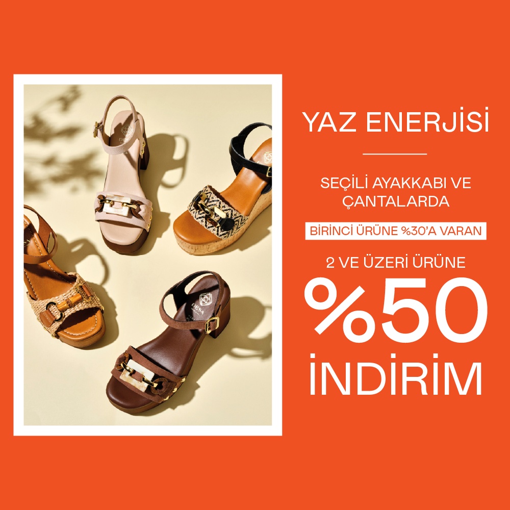 2025 Yaz Sezonu Seçili Ayakkabı ve Çantalarda 1. Ürüne %30'a Varan 2 ve Üzeri Ürüne % 50 İndirim